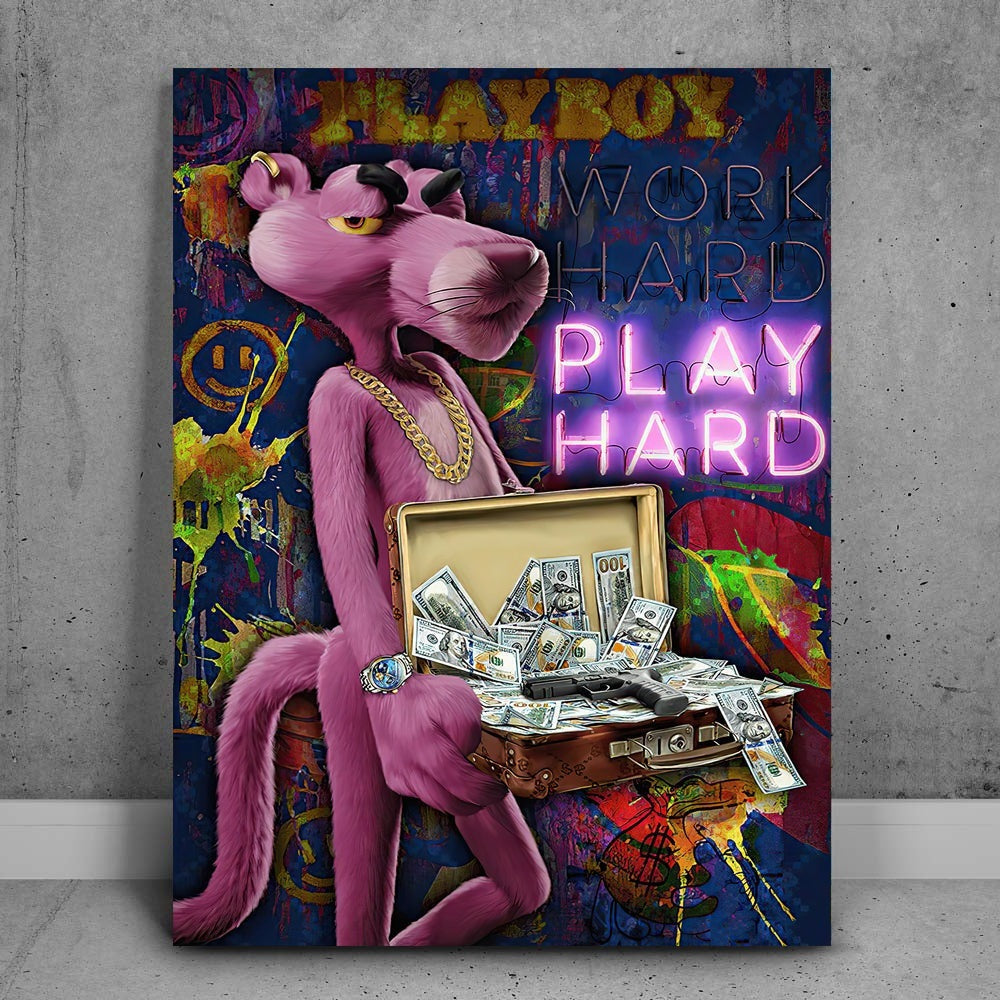 Work Hard, Play Hard with The Pink Panther - Graffiti Art